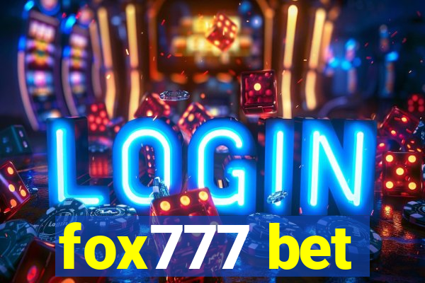 fox777 bet